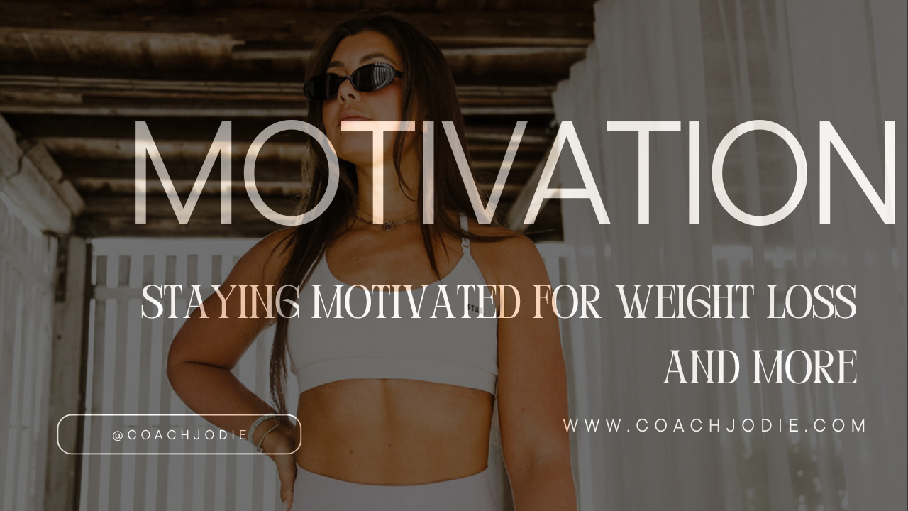 how to stay motivated to lose weight